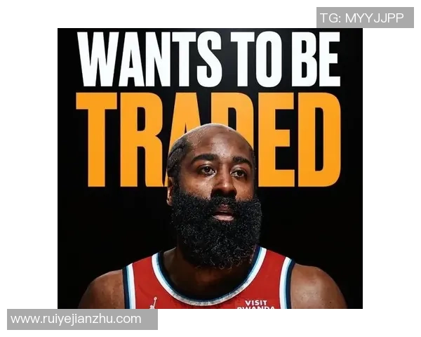 快船队记:哈登好像挨近提出买卖请求 但没有球队做好预备得到他 快船队记:哈登好像挨近提出买卖请求 但没有球队做好预备得到他